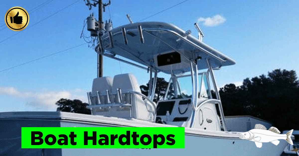 boat hardtop