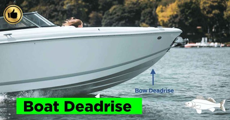 What is Deadrise On a Boat- The Ultimate Guide