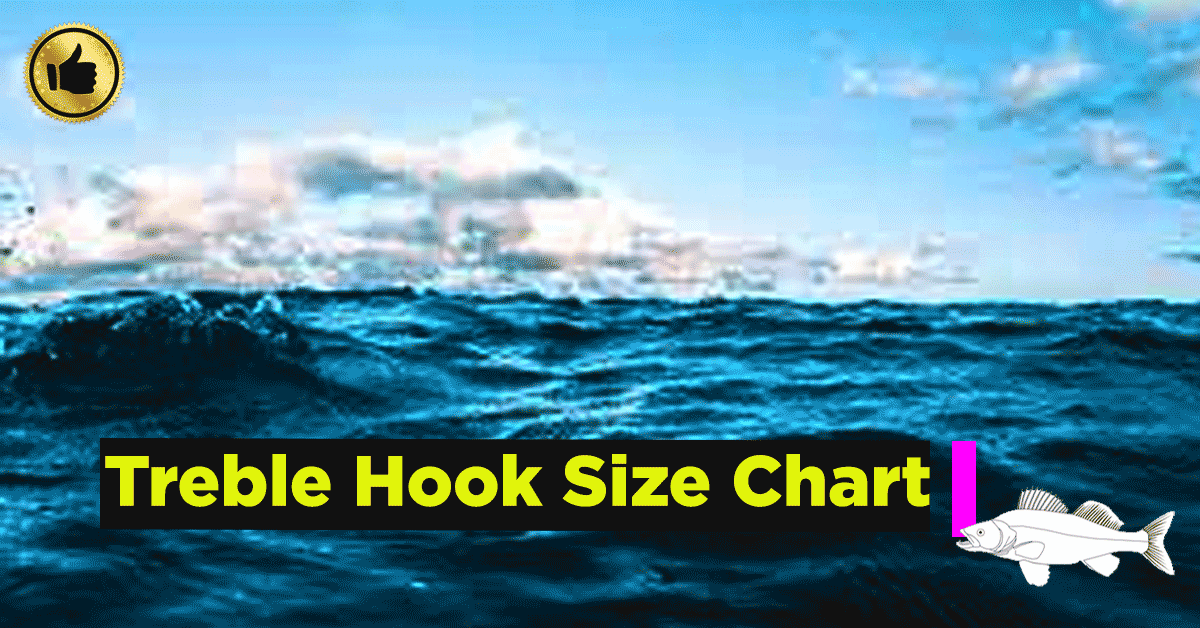 Treble hook size chart